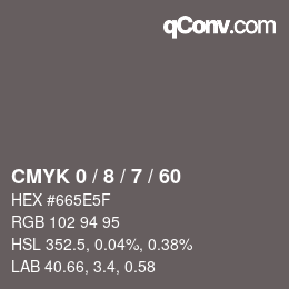 Color code: CMYK 0 / 8 / 7 / 60 | qconv.com