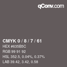 カラーコード: CMYK 0 / 8 / 7 / 61 | qconv.com