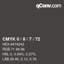 カラーコード: CMYK 0 / 8 / 7 / 72 | qconv.com