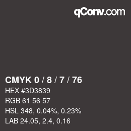 カラーコード: CMYK 0 / 8 / 7 / 76 | qconv.com