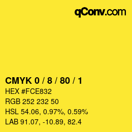 カラーコード: CMYK 0 / 8 / 80 / 1 | qconv.com