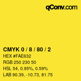 カラーコード: CMYK 0 / 8 / 80 / 2 | qconv.com