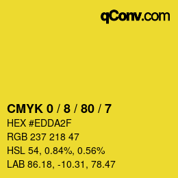 カラーコード: CMYK 0 / 8 / 80 / 7 | qconv.com