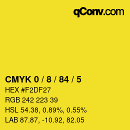 カラーコード: CMYK 0 / 8 / 84 / 5 | qconv.com