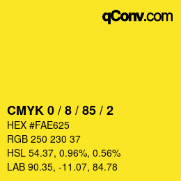カラーコード: CMYK 0 / 8 / 85 / 2 | qconv.com