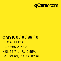 カラーコード: CMYK 0 / 8 / 89 / 0 | qconv.com