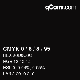 カラーコード: CMYK 0 / 8 / 8 / 95 | qconv.com