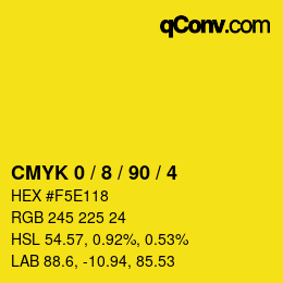 カラーコード: CMYK 0 / 8 / 90 / 4 | qconv.com