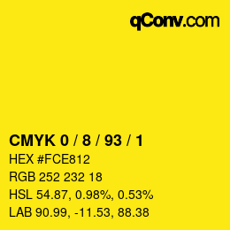 カラーコード: CMYK 0 / 8 / 93 / 1 | qconv.com