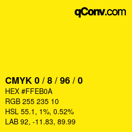 カラーコード: CMYK 0 / 8 / 96 / 0 | qconv.com