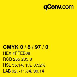 カラーコード: CMYK 0 / 8 / 97 / 0 | qconv.com