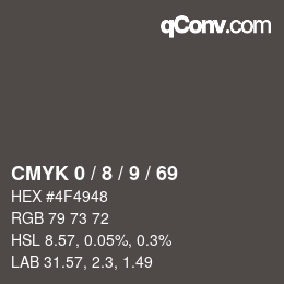 颜色代码: CMYK 0 / 8 / 9 / 69 | qconv.com