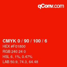 カラーコード: CMYK 0 / 90 / 100 / 6 | qconv.com