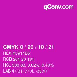 カラーコード: CMYK 0 / 90 / 10 / 21 | qconv.com