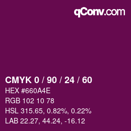 カラーコード: CMYK 0 / 90 / 24 / 60 | qconv.com
