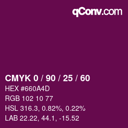 カラーコード: CMYK 0 / 90 / 25 / 60 | qconv.com