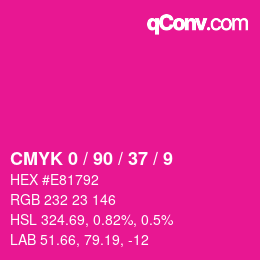 颜色代码: CMYK 0 / 90 / 37 / 9 | qconv.com