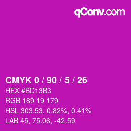 カラーコード: CMYK 0 / 90 / 5 / 26 | qconv.com