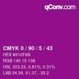 カラーコード: CMYK 0 / 90 / 5 / 43 | qconv.com