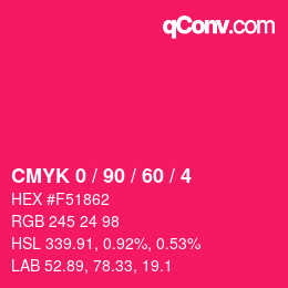 カラーコード: CMYK 0 / 90 / 60 / 4 | qconv.com