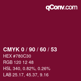 カラーコード: CMYK 0 / 90 / 60 / 53 | qconv.com