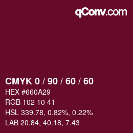 カラーコード: CMYK 0 / 90 / 60 / 60 | qconv.com