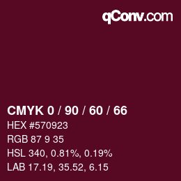 カラーコード: CMYK 0 / 90 / 60 / 66 | qconv.com