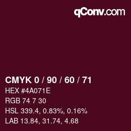 カラーコード: CMYK 0 / 90 / 60 / 71 | qconv.com