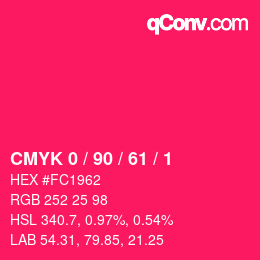 カラーコード: CMYK 0 / 90 / 61 / 1 | qconv.com