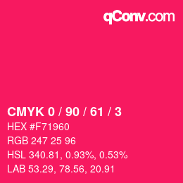 カラーコード: CMYK 0 / 90 / 61 / 3 | qconv.com