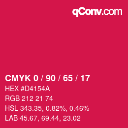 カラーコード: CMYK 0 / 90 / 65 / 17 | qconv.com