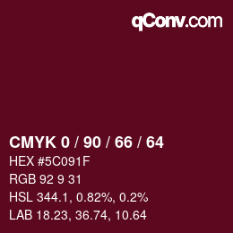 Color code: CMYK 0 / 90 / 66 / 64 | qconv.com