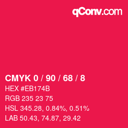 颜色代码: CMYK 0 / 90 / 68 / 8 | qconv.com