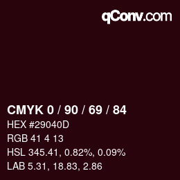 Color code: CMYK 0 / 90 / 69 / 84 | qconv.com
