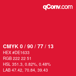 カラーコード: CMYK 0 / 90 / 77 / 13 | qconv.com