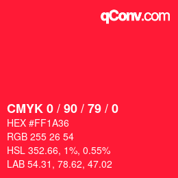 Color code: CMYK 0 / 90 / 79 / 0 | qconv.com