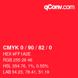 カラーコード: CMYK 0 / 90 / 82 / 0 | qconv.com