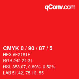 Color code: CMYK 0 / 90 / 87 / 5 | qconv.com