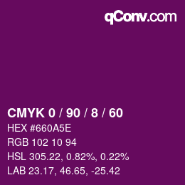 カラーコード: CMYK 0 / 90 / 8 / 60 | qconv.com