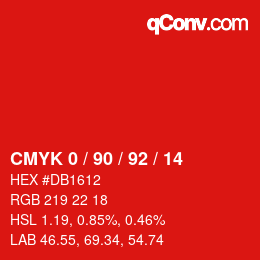 カラーコード: CMYK 0 / 90 / 92 / 14 | qconv.com