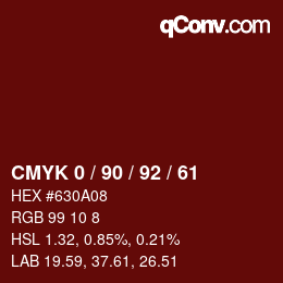 カラーコード: CMYK 0 / 90 / 92 / 61 | qconv.com