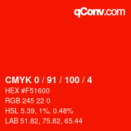 Color code: CMYK 0 / 91 / 100 / 4 | qconv.com