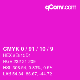カラーコード: CMYK 0 / 91 / 10 / 9 | qconv.com