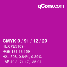 Color code: CMYK 0 / 91 / 12 / 29 | qconv.com