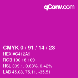 カラーコード: CMYK 0 / 91 / 14 / 23 | qconv.com