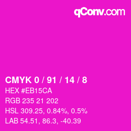 カラーコード: CMYK 0 / 91 / 14 / 8 | qconv.com