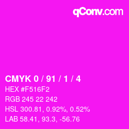 カラーコード: CMYK 0 / 91 / 1 / 4 | qconv.com