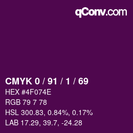 カラーコード: CMYK 0 / 91 / 1 / 69 | qconv.com