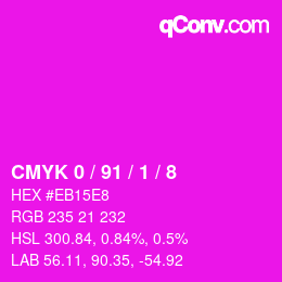 カラーコード: CMYK 0 / 91 / 1 / 8 | qconv.com
