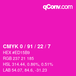 Color code: CMYK 0 / 91 / 22 / 7 | qconv.com